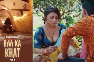 Biwi Ka Khat Part 01 – Ep 2 – 2025 – Hot Web Series – Ullu