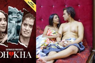 Dhokha Part 01 Ep 2 – 2025 – Hot Web Series – Sutraflix